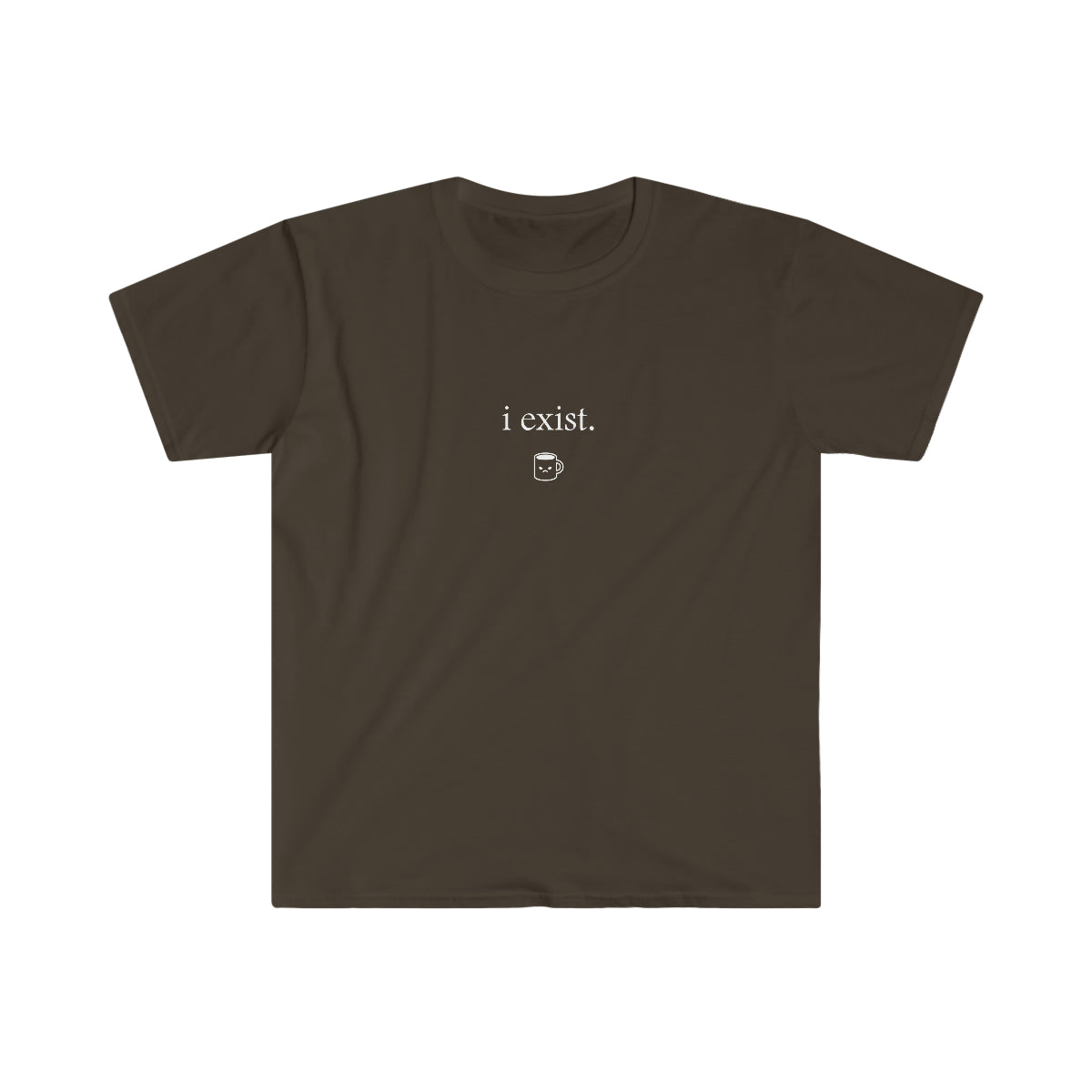 i exist (Unisex Softstyle T-Shirt)