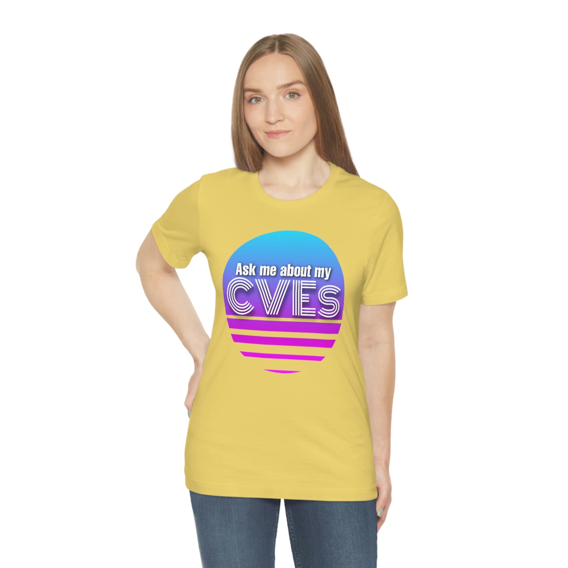 Ask about my CVEs Unisex Tee