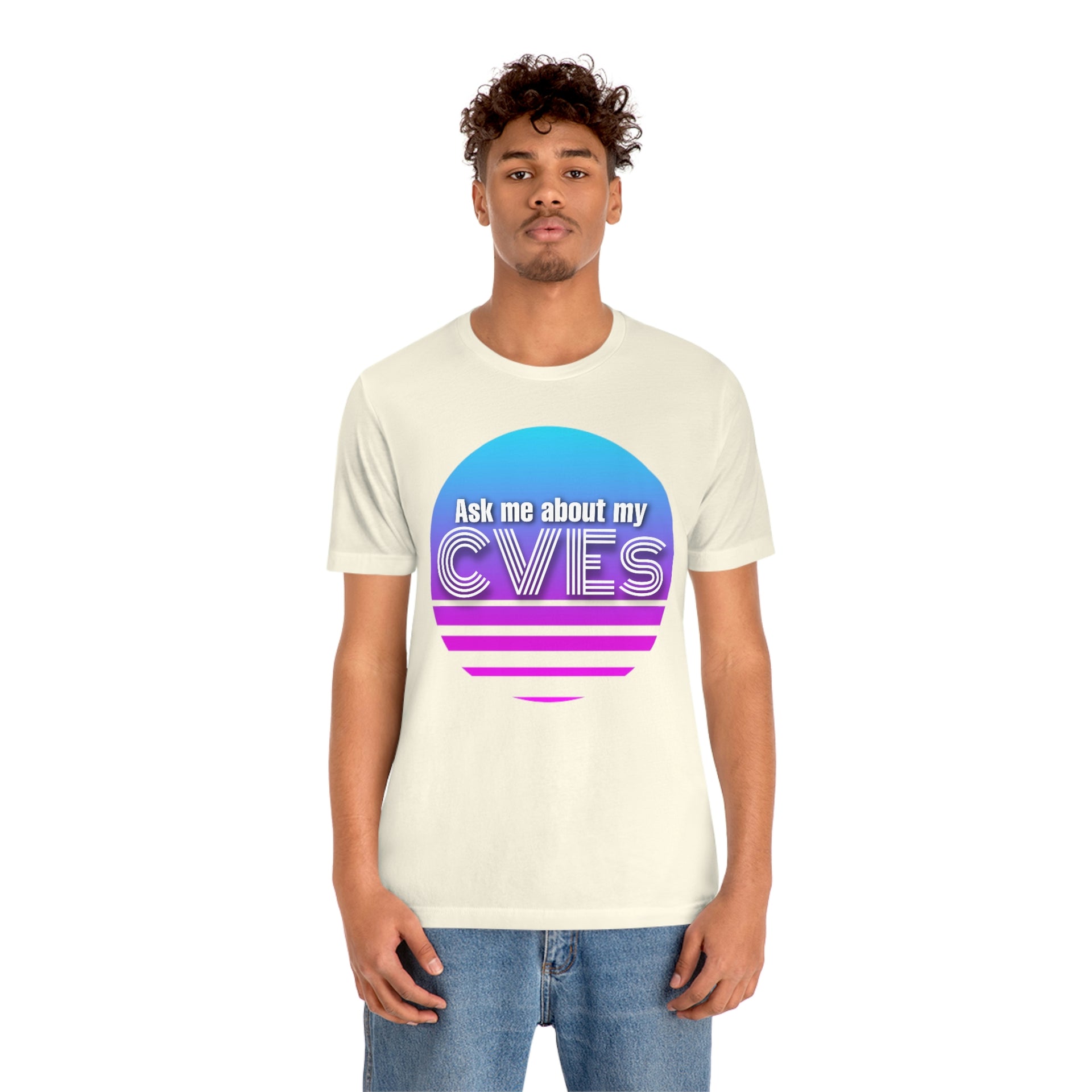 Ask about my CVEs Unisex Tee