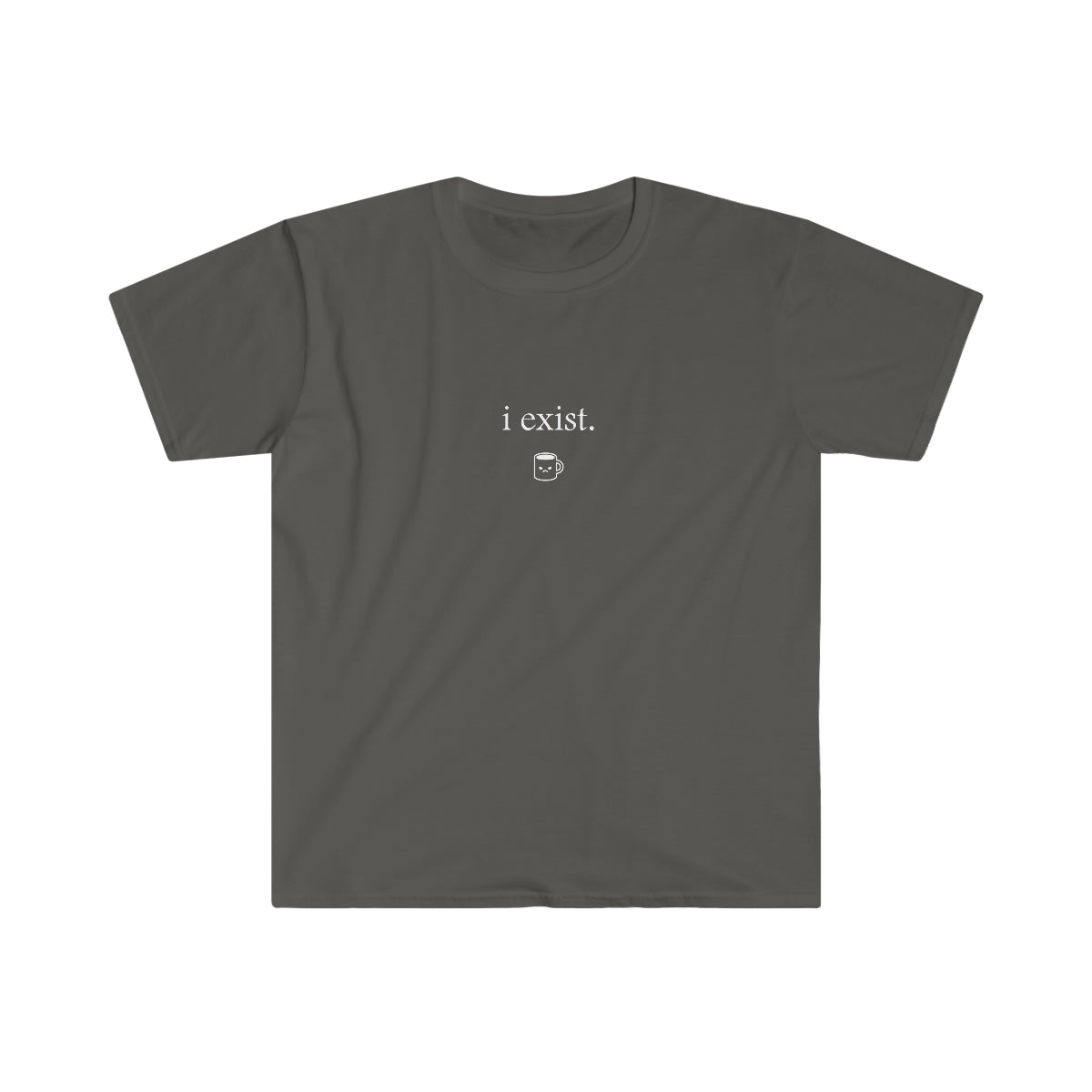 i exist (Unisex Softstyle T-Shirt)