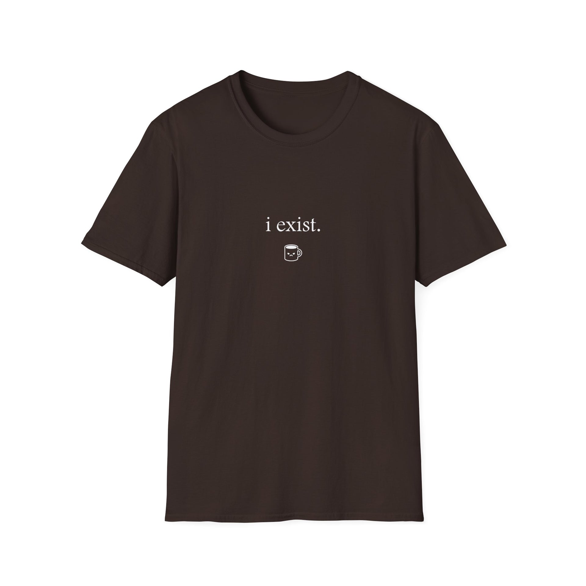 i exist. (Unisex Softstyle Tee)