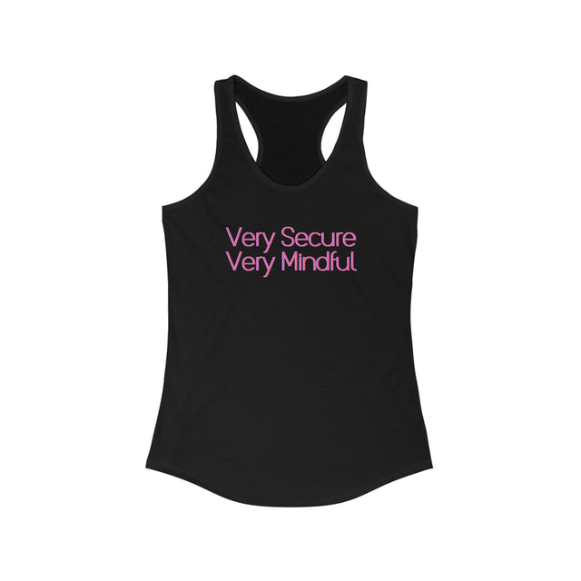 Very secure, very mindful Women's Ideal Racerback Tank