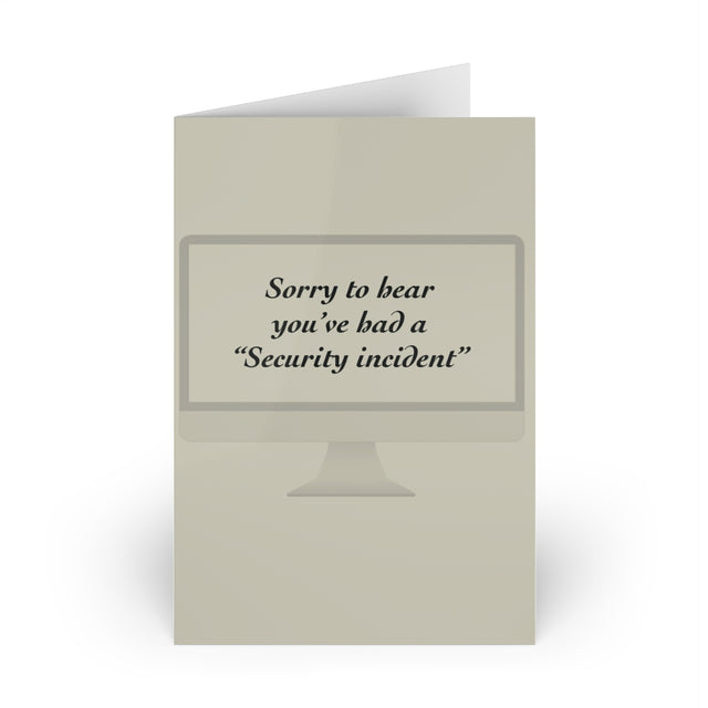 Sorry about the breach Greeting Cards (1 or 10-pcs)